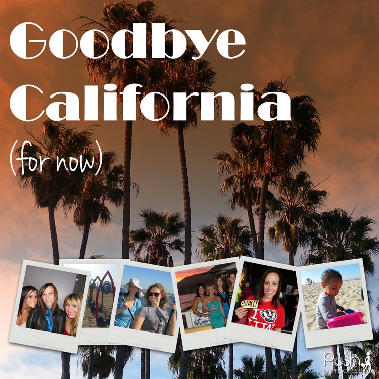 Goodbye California