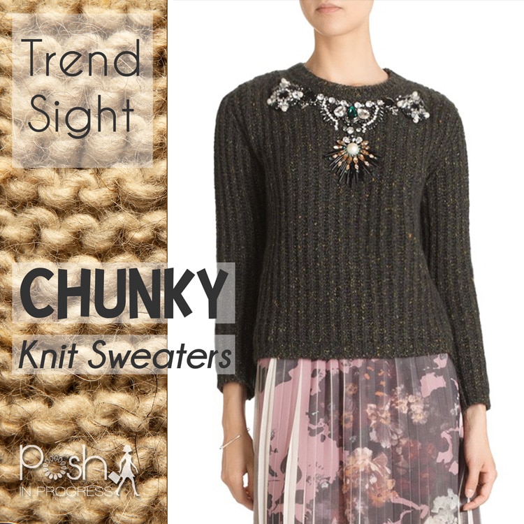 Trend Sight: Chunky Knit Sweaters