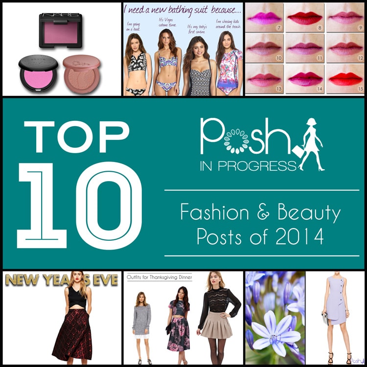 Top 10 Fashion and Beauty Posts of 2014