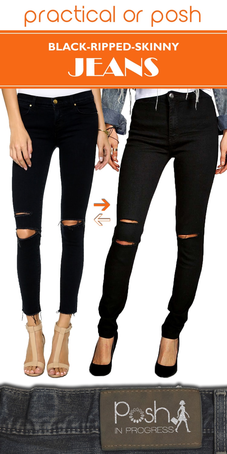 Practical or Posh: Black Ripped Skinny Jeans - Posh in Progress