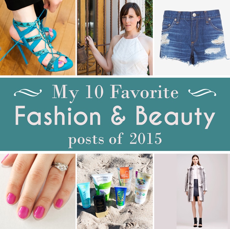 10 Favorite Fashion and Beauty Blog Posts of 2015