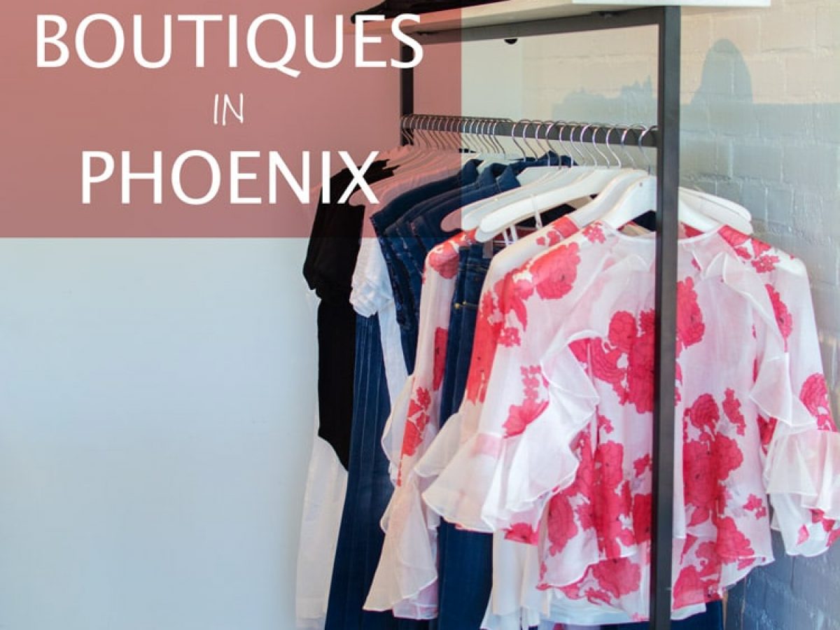 Best Boutiques in Phoenix Posh in Progress