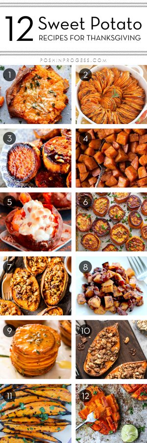 12 Sweet Potato Recipes for Thanksgiving You Need to Try - Posh in Progress
